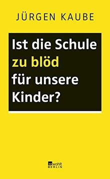 Ist die schule - blöd, für