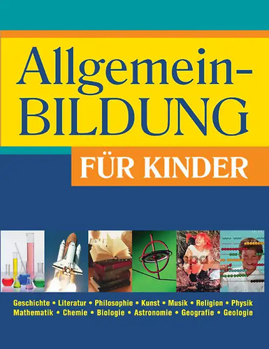 Allgemeinbildung für kinder - allgemeinbildung,