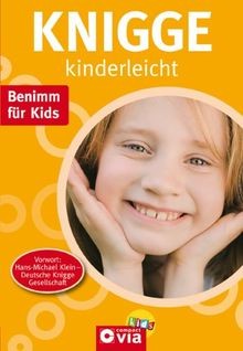 Knigge kinderleicht benimm - knigge, kinderleicht: