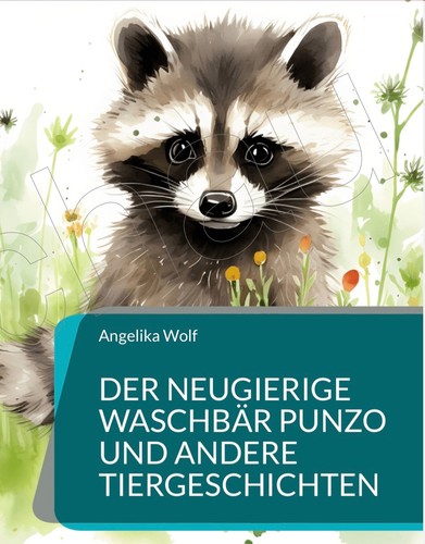 Der neugierige waschbär punzo - neugierige,
